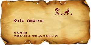 Kele Ambrus névjegykártya